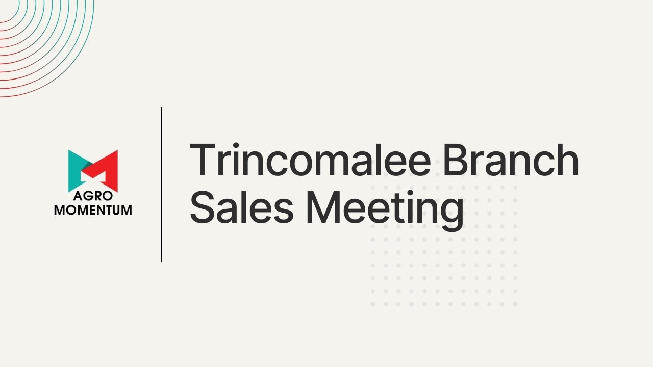 Trincomalee Branch Sales Meeting